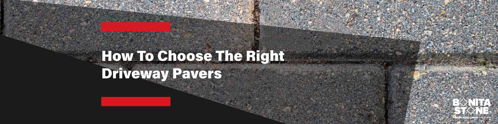 how-to-choose-the-right-driveway-pavers-banner