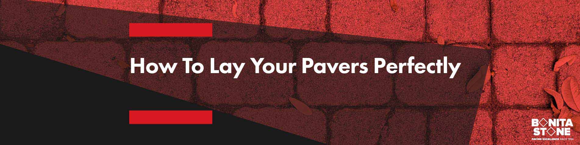 how-to-lay-your-pavers-perfectly-banner-updated