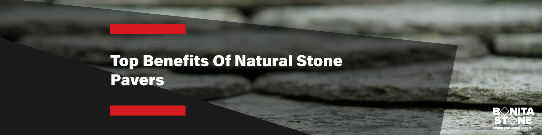 top-benefits-of-natural-stone-pavers-banner