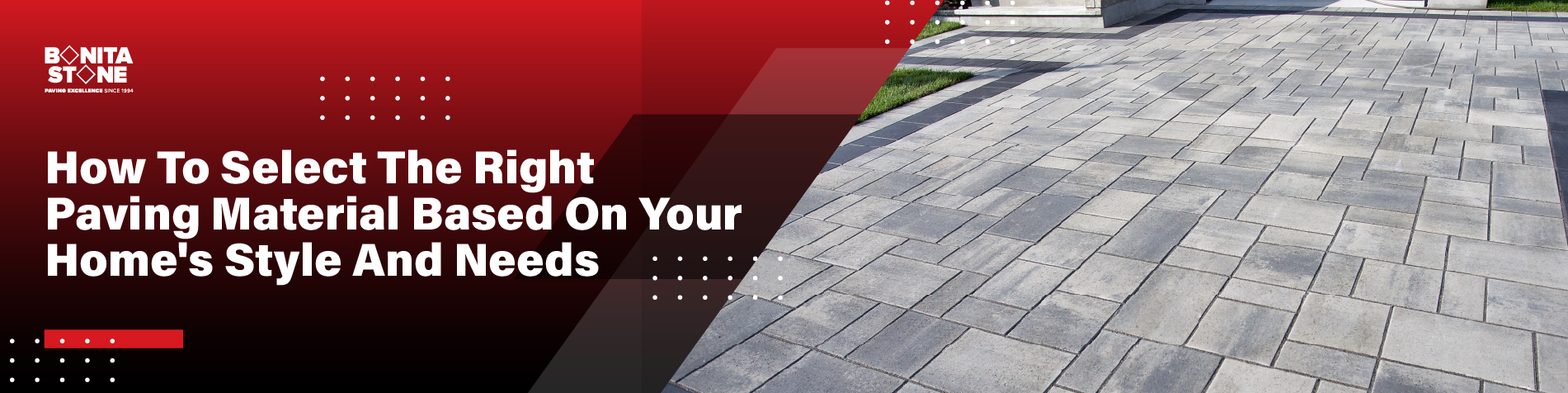 how-to-select-the-right-paving-material-based-on-your-homes-style-and-needs-featuredimage