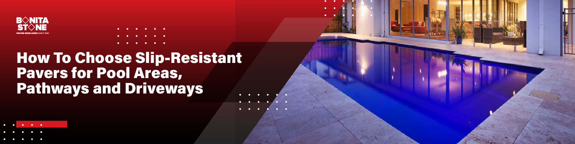 How To Choose Slip-Resistant Pavers for Pool Areas, Pathways and Driveways - featured image